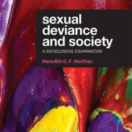 “Child Pornography” & CSAM (excerpt from “Sexual Deviance and Society”)