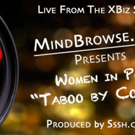 “Taboo by Context” – Mindbrowse Discussion at #XBIZ2017